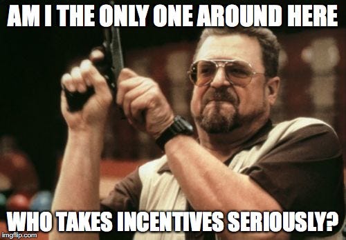 incentives-meme - Radical Compliance