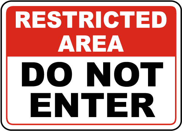 Restricted Area Do Not Enter Sign - Save 10% Instantly