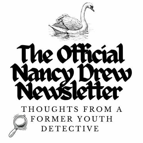 The Official Nancy Drew Newsletter 