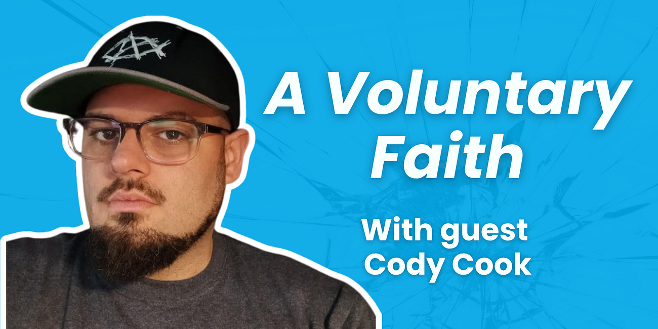 A Voluntary Faith - Cody Cook