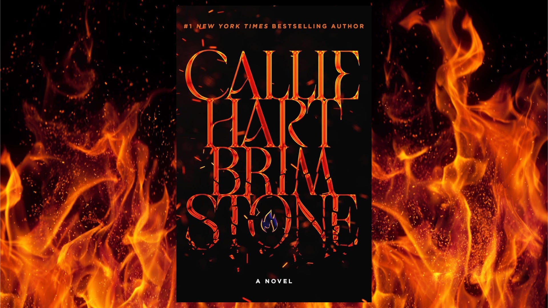 Fire, Crown, and Consequence Callie Hart’s Brimstone arrives