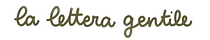La Lettera Gentile