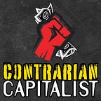 The Contrarian Capitalist