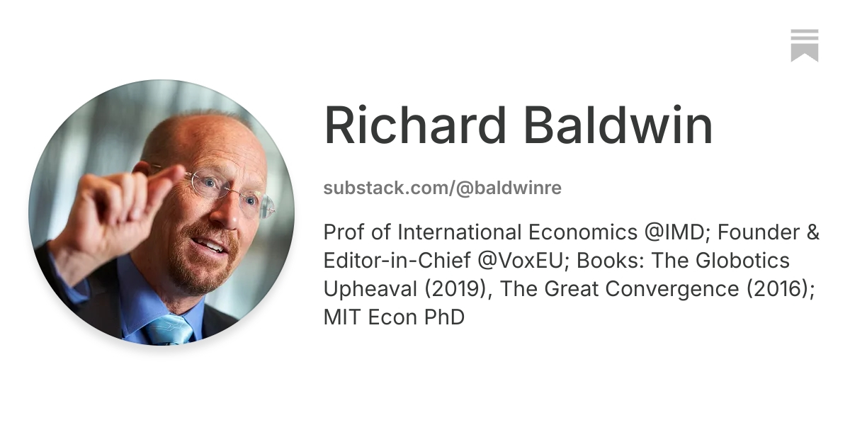 Richard Baldwin | Substack