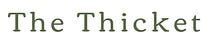 The Thicket