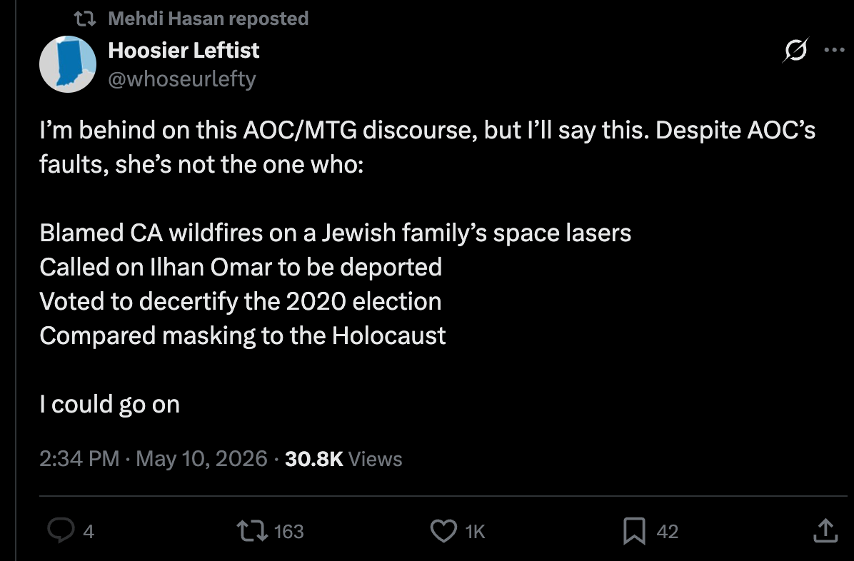 Hoosier Leftist on Twitter: “I’m behind on this AOC/MTG discourse, but I’ll say this. Despite AOC’s faults, she’s not the one who: Blamed CA wildfires on a Jewish family’s space lasers; Called on Ilhan Omar to be deported; Voted to decertify the 2020 election; Compared masking to the Holocaust; I could go on”