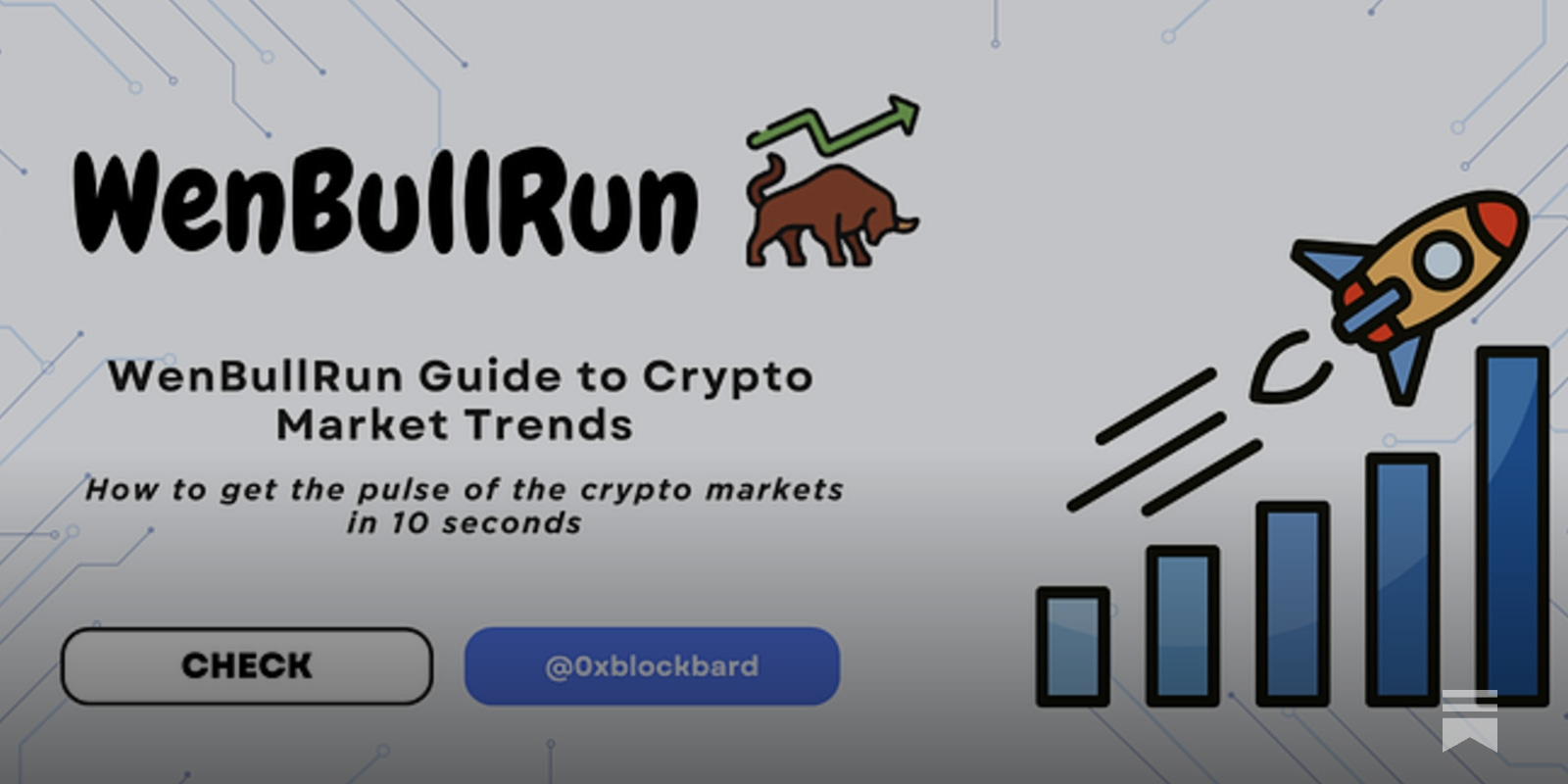 WenBullRun Guide to Crypto Market Trends