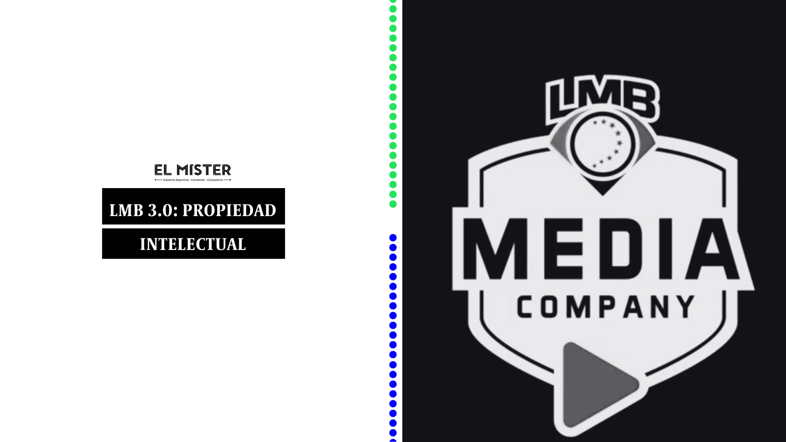 ⚾ LMB 3.0: propiedad intelectual - El Míster, image size:1600x900