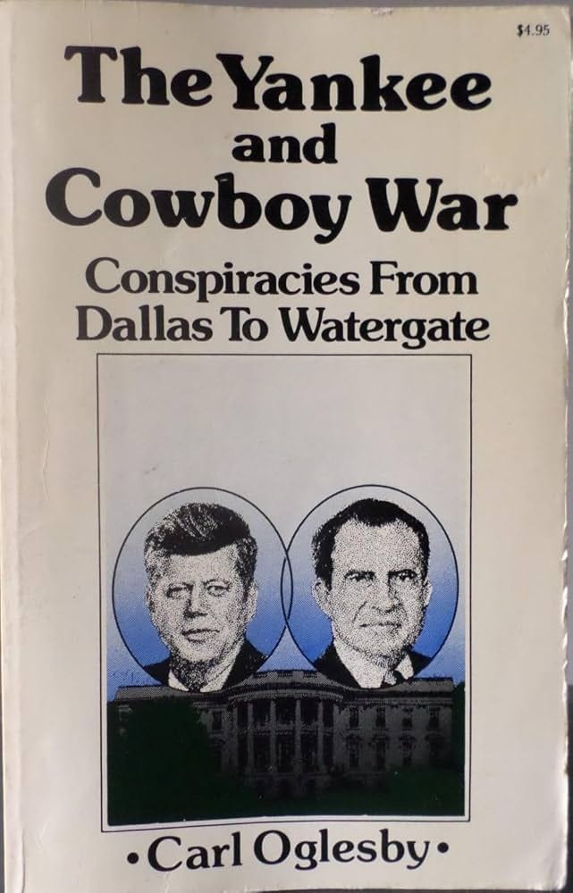 The Yankee and Cowboy War - Oglesby, Carl | 9780425034934 | Amazon.com.au |  Books