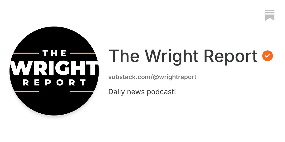 The Wright Report | Substack