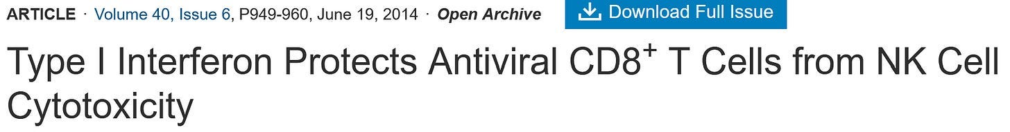 Screenshot of heading from Immunity dated June 19th, 2014. Headline says: "Type I Interferon Protects Antiviral CD8+ T Cells from NK Cell Cytotoxicity"