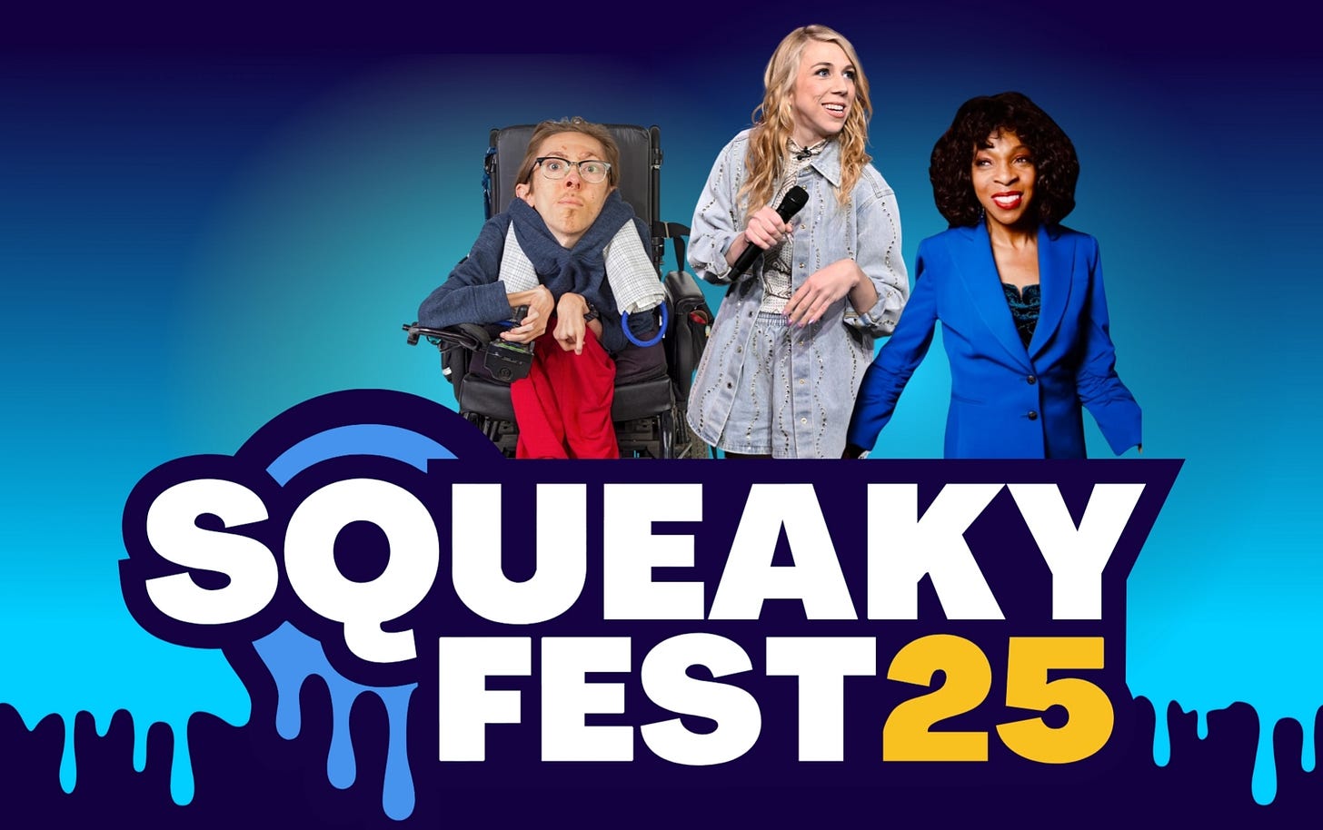 a hero graphic with 3 comedians reading SQUEAKYFEST25