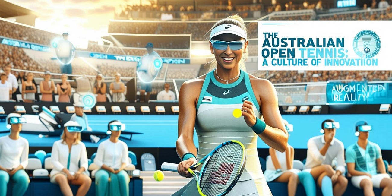 🎾Upside Analysis: The Australian Open Tennis' Culture of Innovation