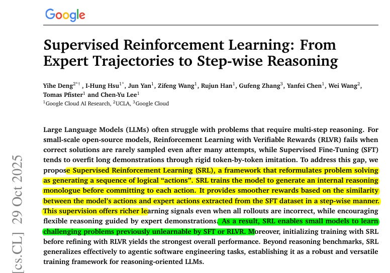 Academic paper titled Supervised Reinforcement Learning: From Supervised Fine-Tuning to Reasoning by authors Yuntao Bai, Hongyu Zhang, Yan Yan, Zijie Wang, Ruojin He, Guozheng Li, Yifei Wang from Google Cloud Platform Research and UCLA. The abstract discusses large language models struggling with multi-step problems and proposes Supervised Reinforcement Learning (SRL) to generate internal reasoning sequences. It explains SRL as a framework for step-wise rewards to train models on expert demonstrations split into small targets. The text includes details on similarity scoring with text matcher and format penalty, policy learning via GRPO-style updates, and applications to reasoning-oriented LLMs. Academic paper titled Supervised Reinforcement Learning: From Supervised Fine-Tuning to Reasoning by authors Yuntao Bai, Hongyu Zhang, Yan Yan, Zijie Wang, Ruojin He, Guozheng Li, Yifei Wang from Google Cloud Platform Research and UCLA. The abstract discusses large language models struggling with multi-step problems and proposes Supervised Reinforcement Learning (SRL) to generate internal reasoning sequences. It explains SRL as a framework for step-wise rewards to train models on expert demonstrations split into small targets. The text includes details on similarity scoring with text matcher and format penalty, policy learning via GRPO-style updates, and applications to reasoning-oriented LLMs.