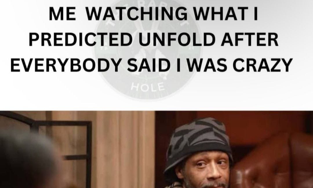 MEME DROP #176: Me Watching What I Predicted Unfold