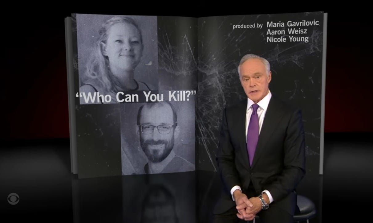 Screenshot of introduction to a 60 Minutes segment on ICE's killings of Renee Good and Alex Pretti. Scott Pelley sits on a stool in the studio, his hands clasped, in front of a "magazine" backdrop showing black and white photos of Good (top) and Pretti (bottom) overlaid on a background photo of a gaping hole and cracked safety glass in a car window, either a photo of the actual SUV window through which Good was shot, or a facsimile. The segment title, in white text between the photos of the shooting victims, is "Who can you kill?" — a question Sen Rand Paul asked DHS witnesses in a hearing. Screenshot of introduction to a 60 Minutes segment on ICE's killings of Renee Good and Alex Pretti. Scott Pelley sits on a stool in the studio, his hands clasped, in front of a "magazine" backdrop showing black and white photos of Good (top) and Pretti (bottom) overlaid on a background photo of a gaping hole and cracked safety glass in a car window, either a photo of the actual SUV window through which Good was shot, or a facsimile. The segment title, in white text between the photos of the shooting victims, is "Who can you kill?" — a question Sen Rand Paul asked DHS witnesses in a hearing.