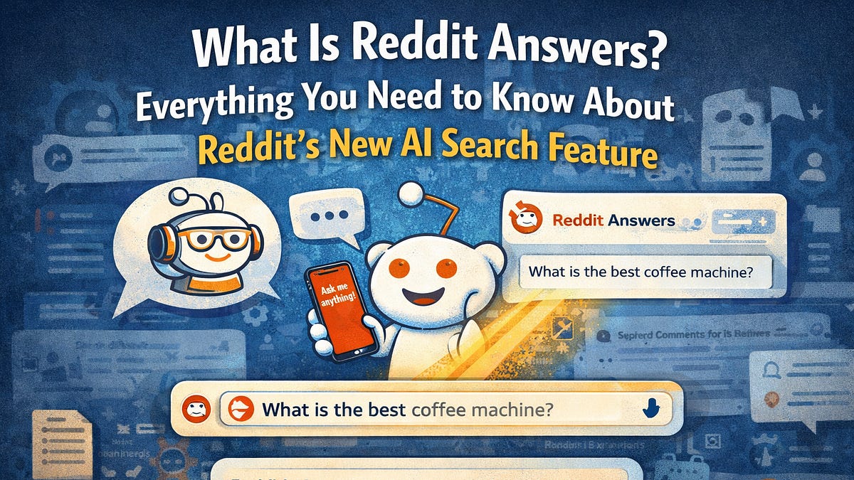 Redut 5 What Is Reddit Answers? Everything You Need to Know About Reddit's New ...