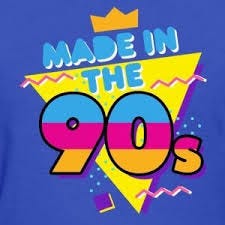 made in the 90s made in the 90s