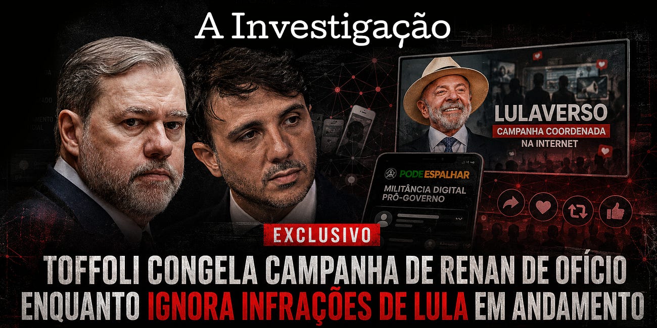 Toffoli congela campanha de Renan por perfis omitidos enquanto ignora máquina digital pró-Lula fora do registro