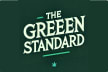 The Green Standard