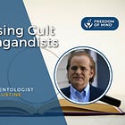 Exposing Cult Propagandists with ex-Scientologist Jeffrey Augustine