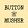 Button Musher