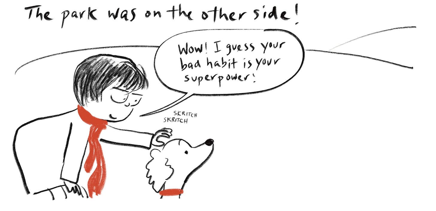 "The park was on the other side" Candy patting dog (now looking well behaved again). Speech bubble: "Wow! I guess your bad habit is your superpower!"