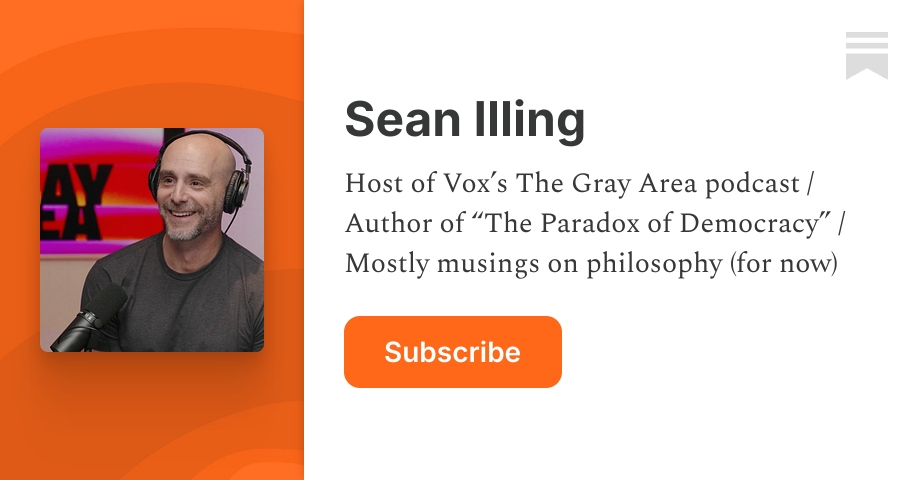 Sean Illing | Substack