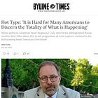 'Catching snowflakes in a blizzard' - My Latest Hot Type column for Byline Times