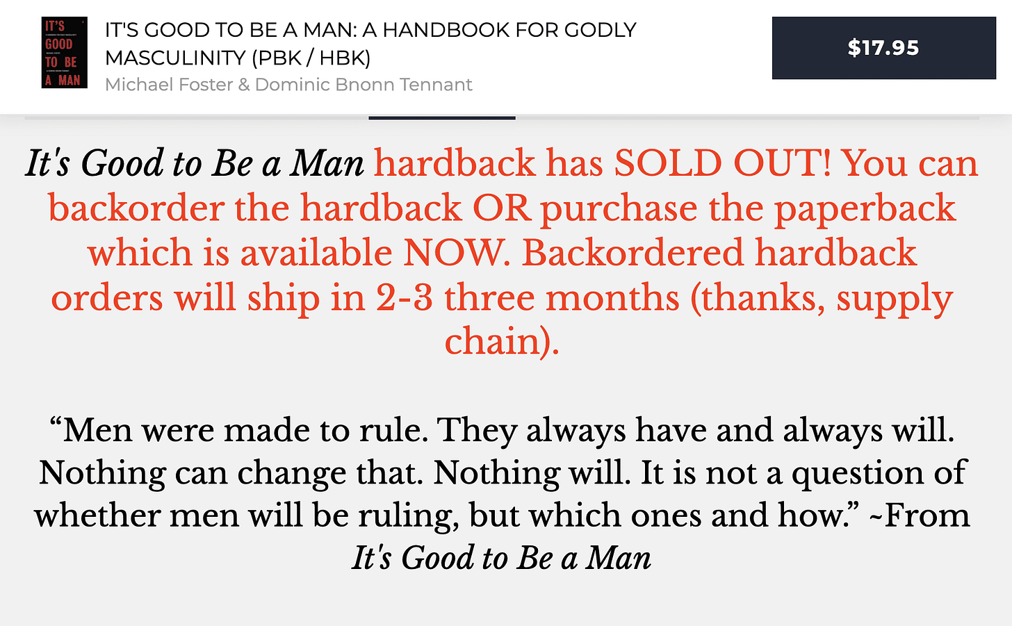 It’s Good To Be A Man is sold out in hardback until March, but you can get it in paperback now It’s Good To Be A Man is sold out in hardback until March, but you can get it in paperback now
