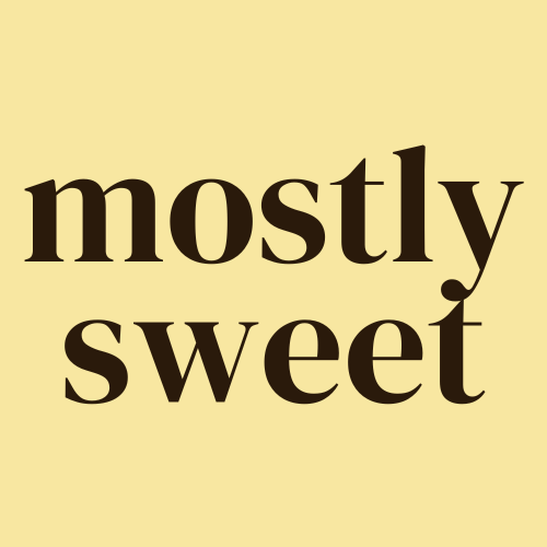 mostly sweet