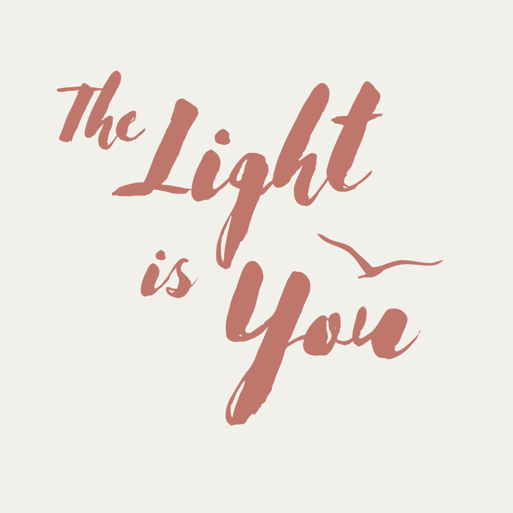 The Light is You