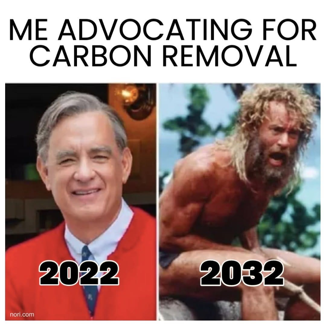 Text: "Me advocating for carbon removal." Left, Tom Hanks as a cheerful Mister Rogers, labelled 2022. Right, Tom Hanks as the wild-haired castaway from Cast Away, labelled 2032.