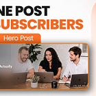 The 1 Post Every Substack Publication Needs (For More Subscribers)