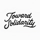 Toward Solidarity