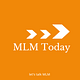 MLM Today