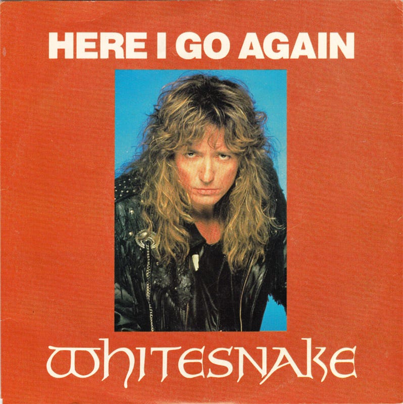 Things That Bring Back Memories - Here I Go Again by Whitesnake