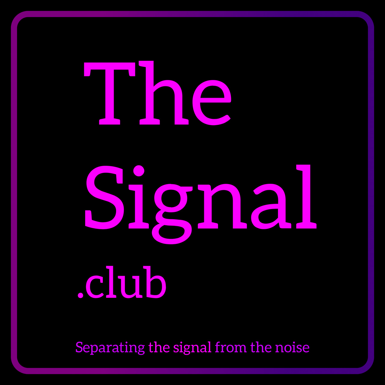The Signal