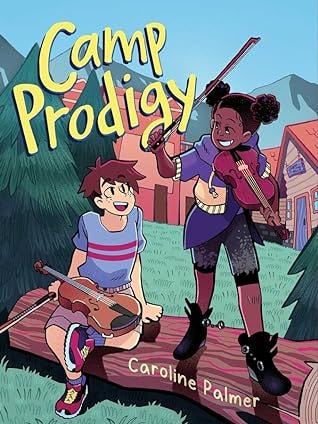 Camp Prodigy by Caroline   Palmer