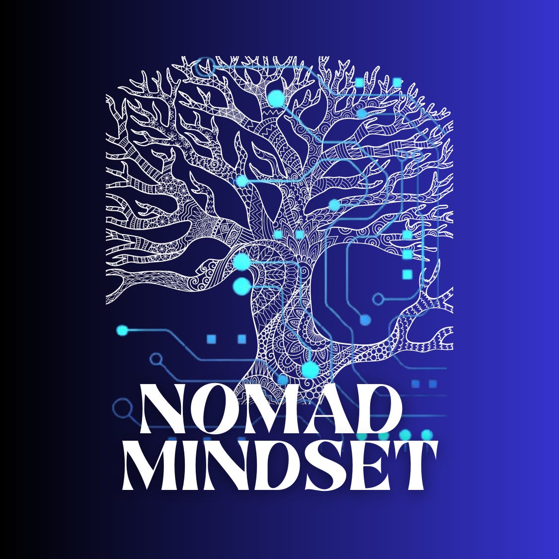 Nomad Mindset