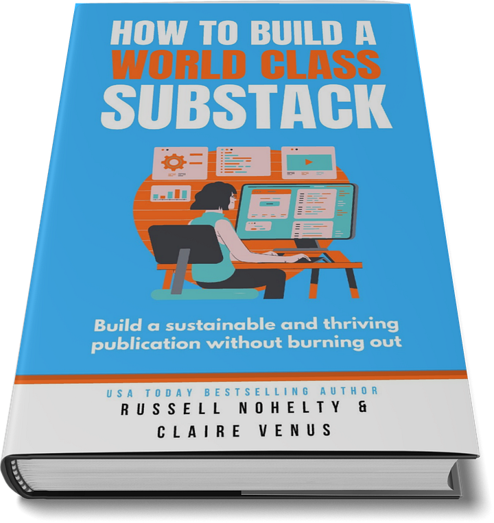 📖 How to Build a World Class Substack