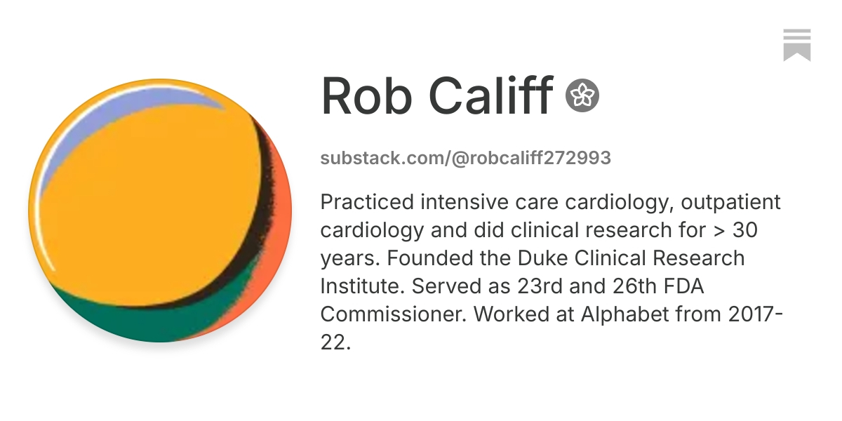 Rob Califf | Substack