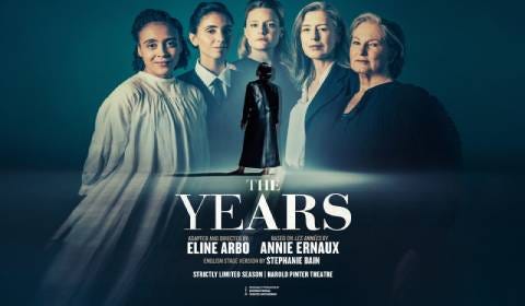 The Years Play Tickets - Harold Pinter Theatre London