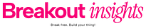 Breakout Insights