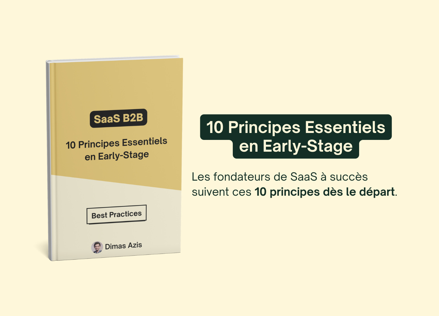 SaaS B2B - 10 Principes Essentiels en Early-Stage