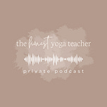 the honest yoga teacher