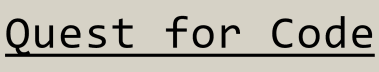 Quest for Code