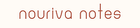 Nouriva Notes