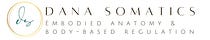 Dana Somatics | The Grounding Guide