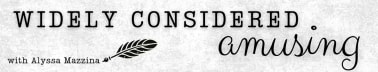 Widely Considered Amusing